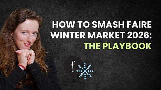 How to Smash Faire Winter Market 2026: The Playbook