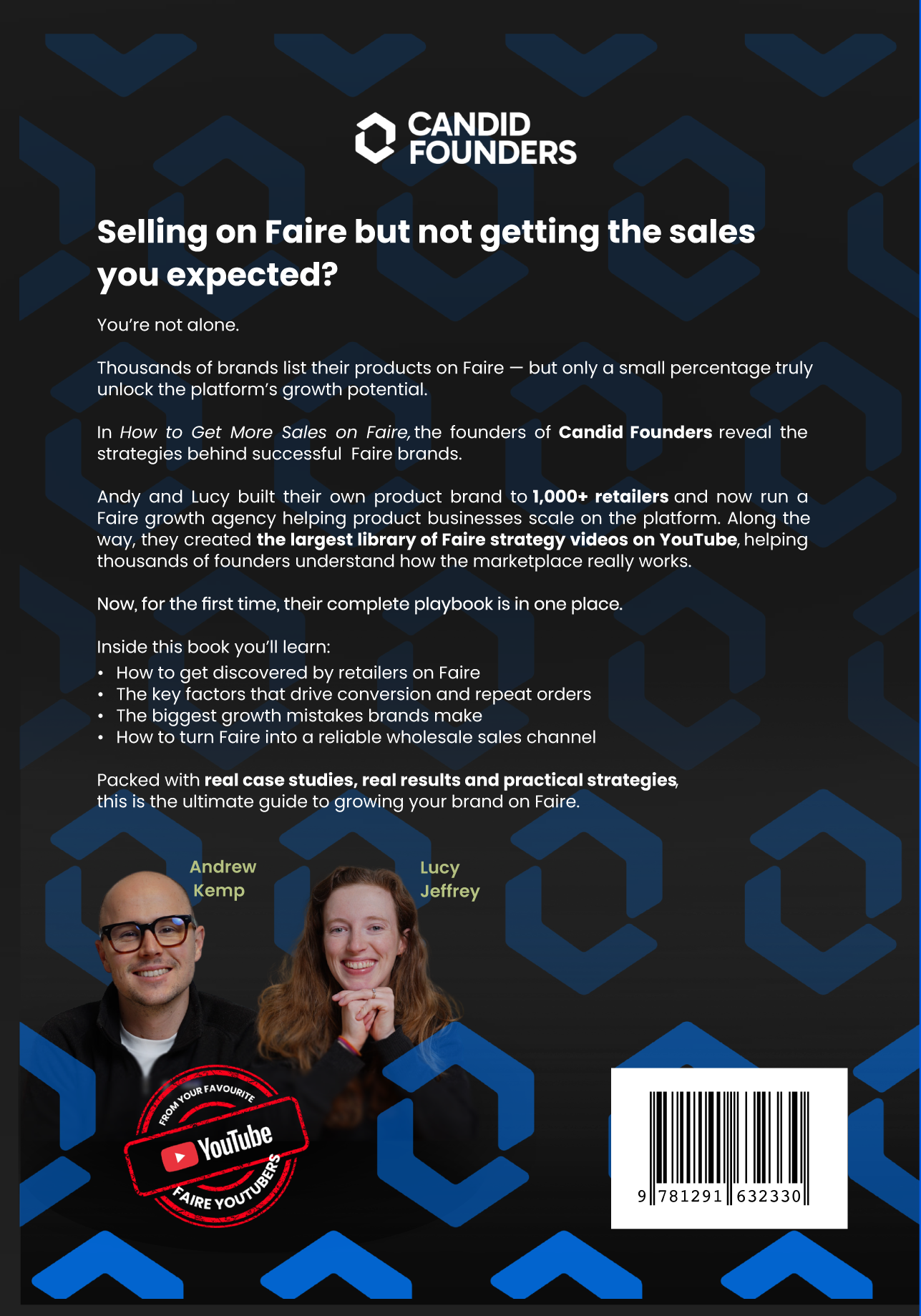 Back cover of a book by Candid Founders, featuring a dark background with blue geometric patterns, white text, and photos of the authors Andrew Kemp and Lucy Jeffrey.